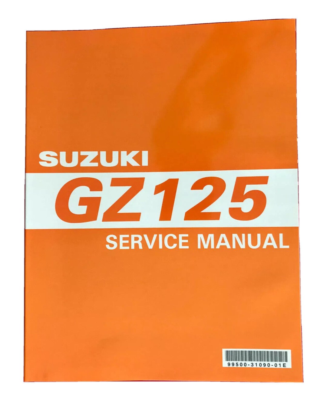 suzuki gz 125 service manual - SUZUKI GZ  WERKSTATTBUCH BETRIEBS- REPARATURANLEITUNG SERVICE MANUAL EN