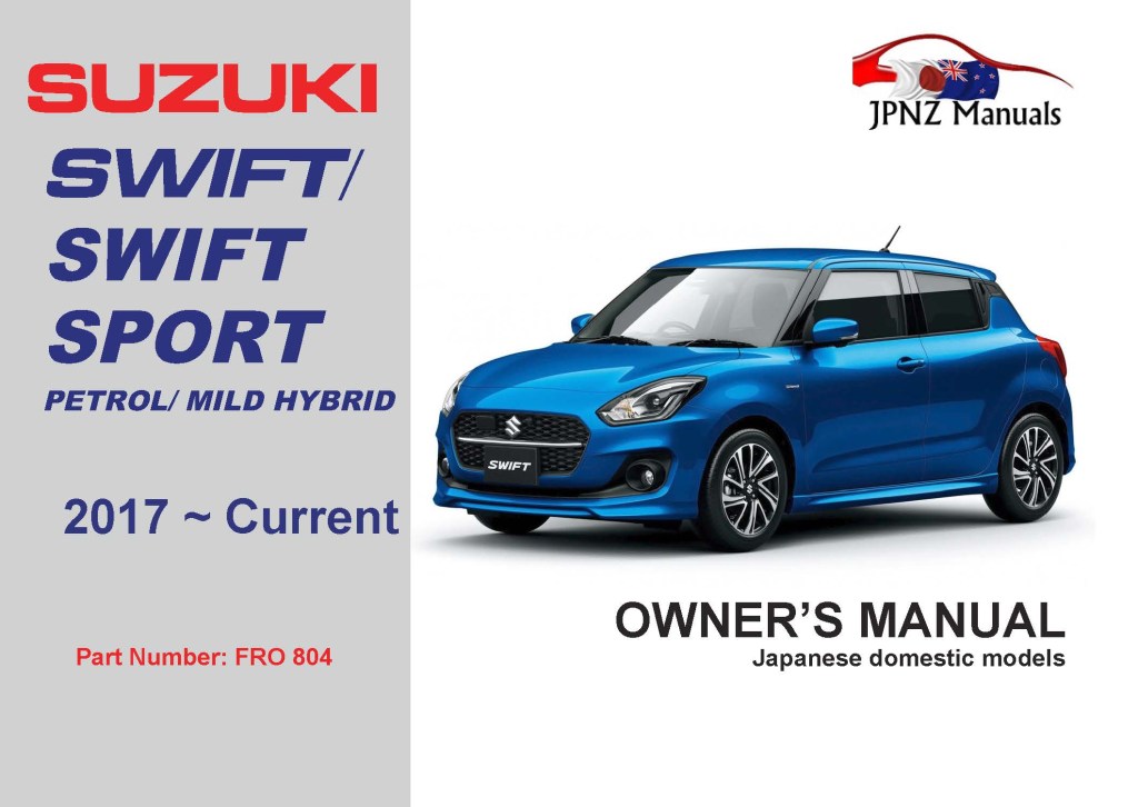 suzuki swift 2016 workshop manual - Suzuki – Swift / Swift Sport owners user auto manual in English