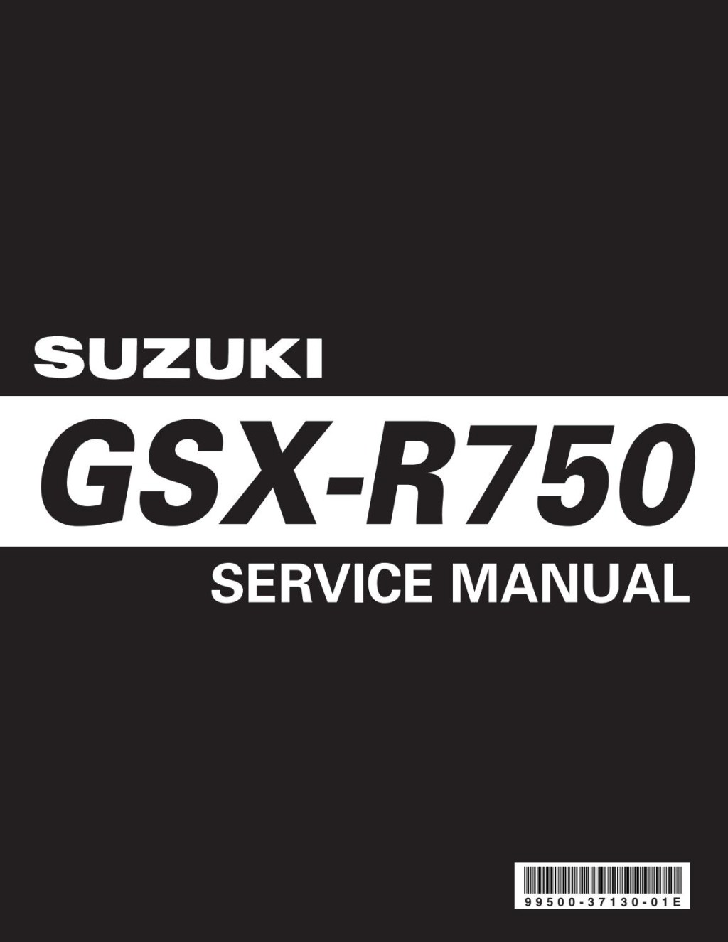 07 suzuki gsxr 750 owners manual - Suzuki GSX-R GSXR Service Repair Manual by